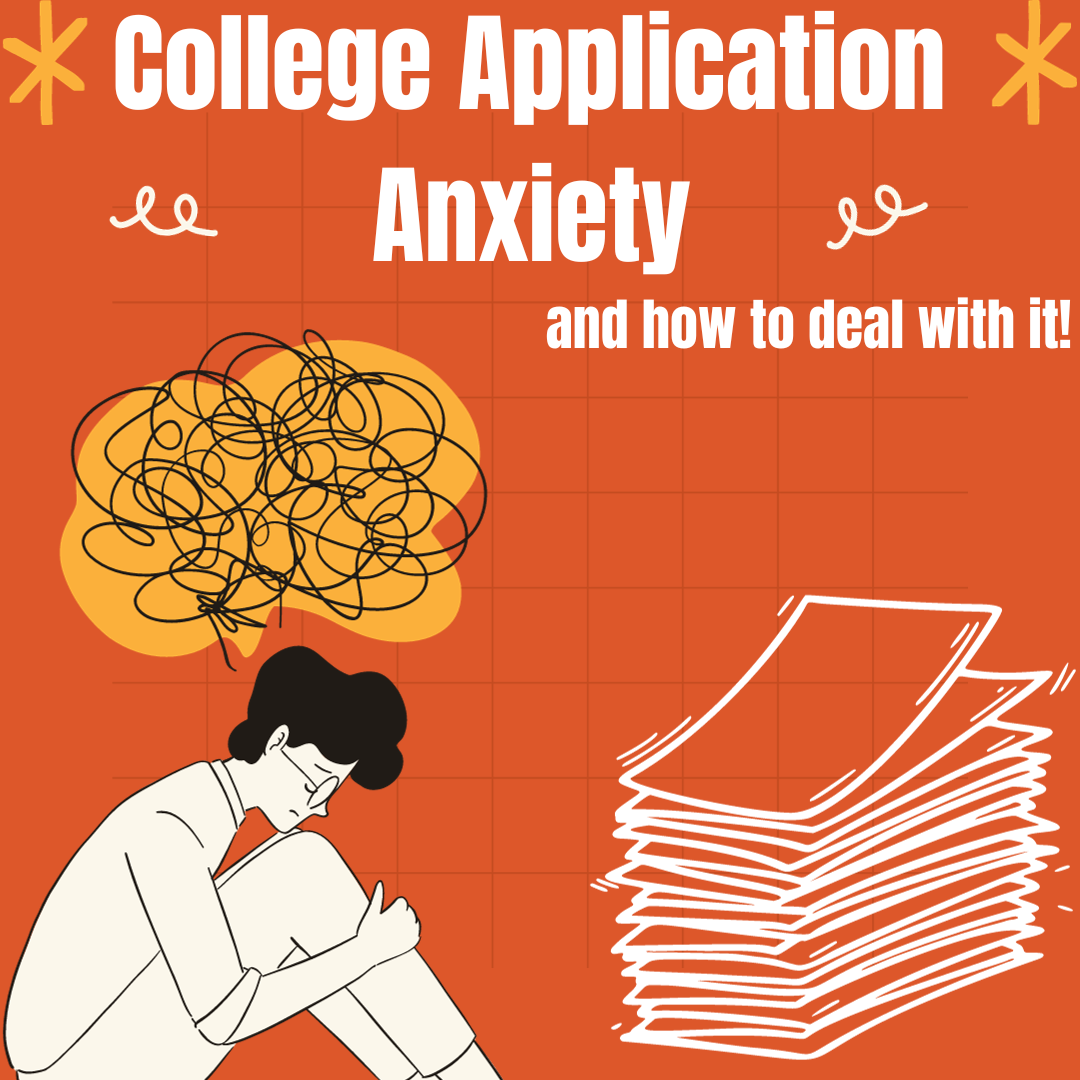 College Application Anxiety